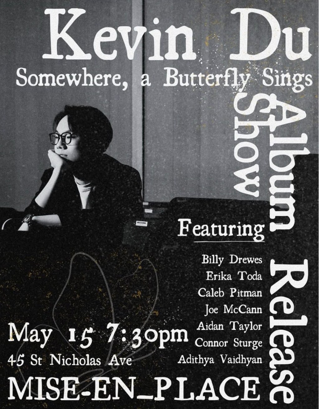 Kevin Du — Somewhere, a Butterfly SingsAlbum Release + Live Concert&nbsp;Announcement